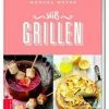 Zabert Sandmann Verlag Weyer Manuel: Süß Grillen -Mepal Shop 9783898836340 B BK xl