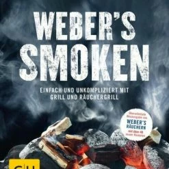 Gräfe Und Unzer Purviance Jamie: Weber’s Smoken