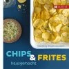 Hädecke Souksisavanh O., Lascève C.: Chips & Frites Hausgemacht 2 Hädecke Souksisavanh O., Lascève C.: Chips & Frites Hausgemacht -Mepal Shop chips 2D ONIX